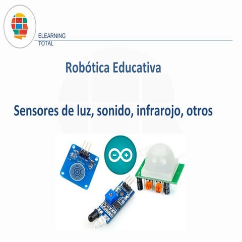 Comprehensive Guide to Educational Robotics Sensors and Components | PDF