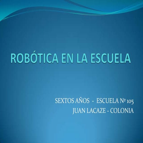 Robótica en la escuela