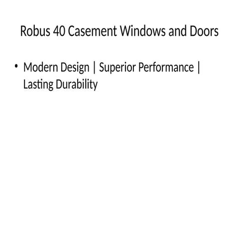 Robus_30_Casement_Window_Presentation.pptx