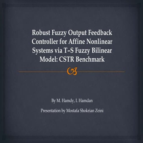 Robust Fuzzy Output Feedback Controller for Affine Nonlinear Systems via T–S ...
