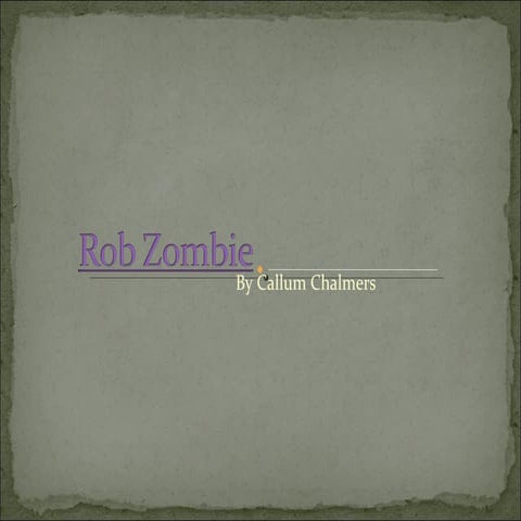 Rob zombie 