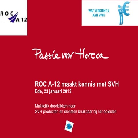 Roc A 12 Kennismaking Svh