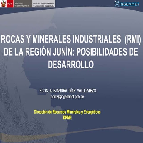 Rocas y minerales industriales en la región Junín: posibilidades de desarrollo