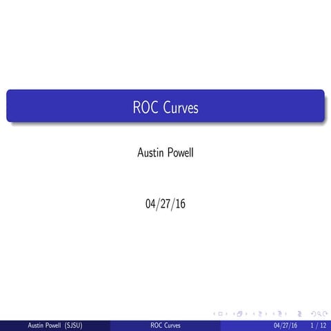 General Introduction to ROC Curves