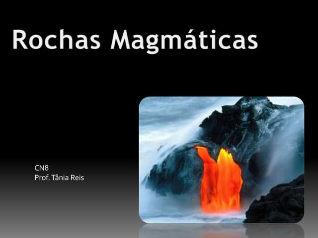 Rochas magmáticas
