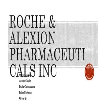 Roche & Alexion M&A Simulation | PPTX