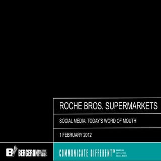 Roche Bros. Supermarket Social Media