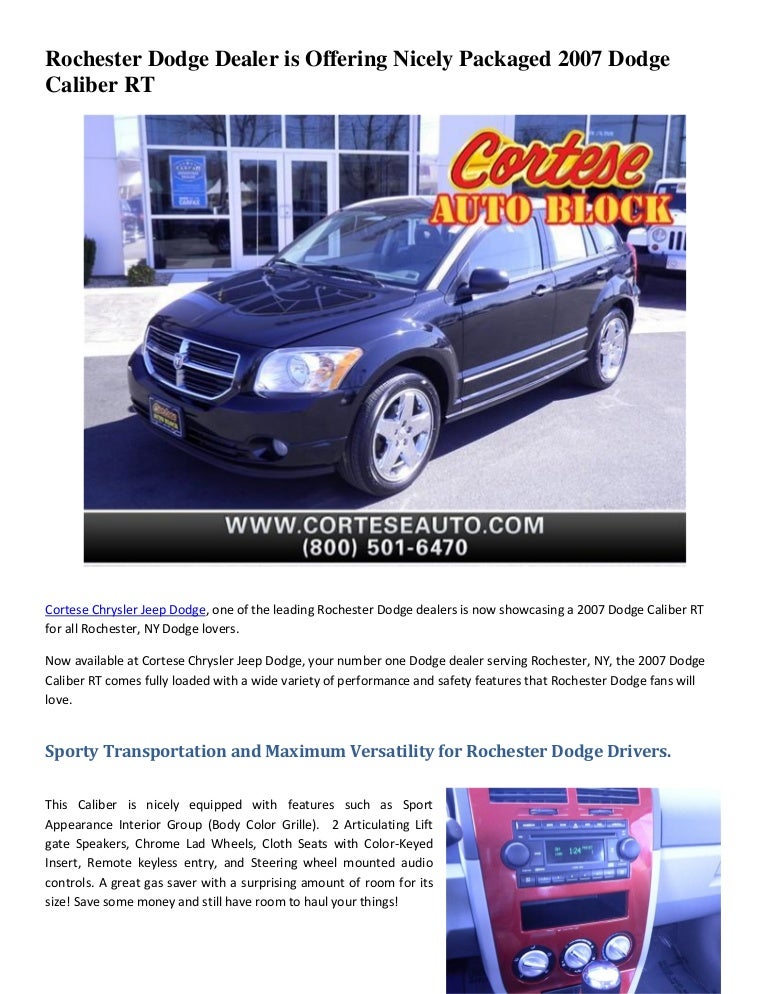 Dodge Dealers Rochester Ny >> Rochester Dodge Dealer Is Offering Nicely Packaged 2007 Dodge Caliber Dodge Dealers Rochester Ny >> Rochester Dodge Dealer Is Offering Nicely Packaged 2007 Dodge Caliber