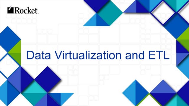 Data Virtualization and ETL