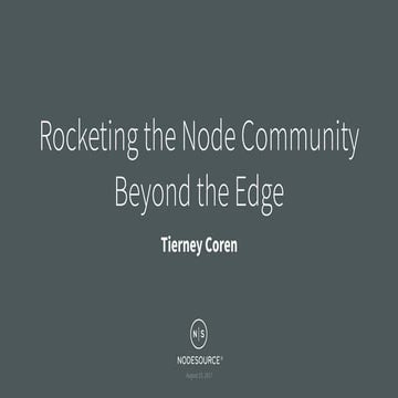 Rocketing the Node Community Beyond the Edge - EmpireNode 2016