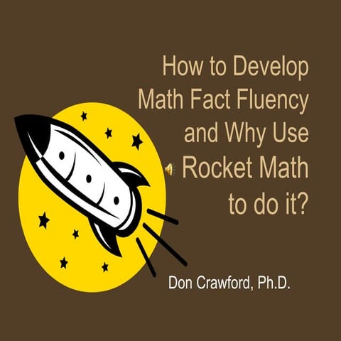 How to Develop Math Fact Fluency and Why Use Rocket Math to Do It?