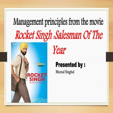 principle of management used in Rocket singh