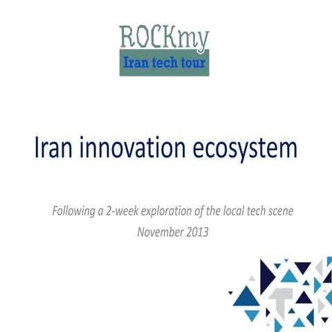 Rock my Ecosystem - Iran innovation ecosystem | PPT