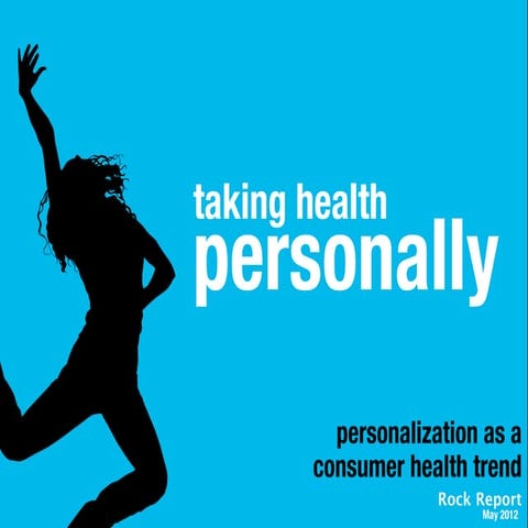 Rock Report: Personalization in Consumer Health by @Rock_Health
