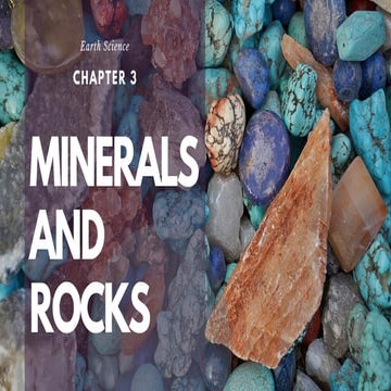 ROCKS and minerals of science into the report