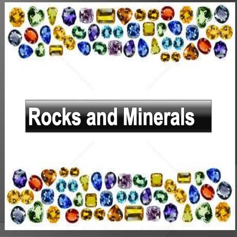 Rocks and minerals