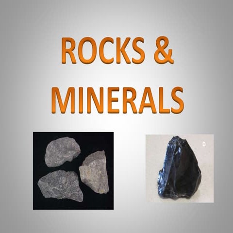 Rocks & minerals | PPTX