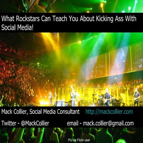 What Rockstars Can Teach You About Kicking Ass With Social Media