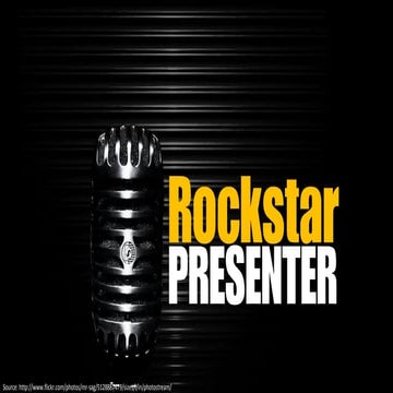 5 Presentation Secrets that Make you a Rockstar Presenter