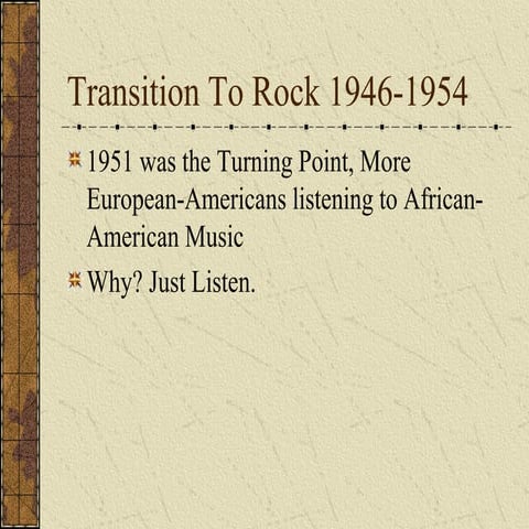 Transition to Rock &  Doo Wop