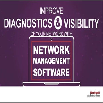 Improve Visibility and Diagnostics of Your Network with Network Management So...