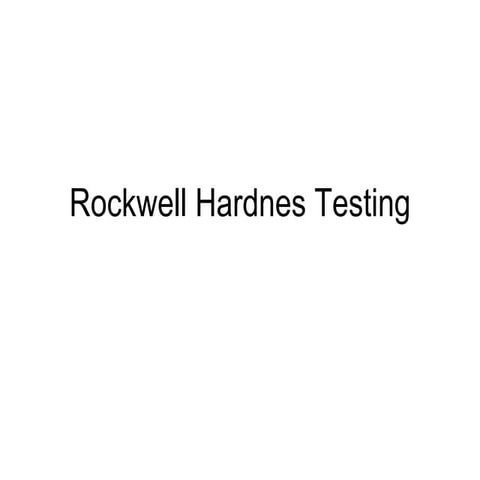 Rockwell hardnes testing