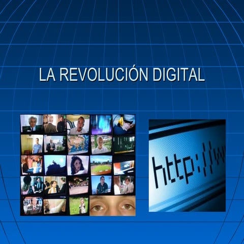 Un mundo interconectado: La revolución digital. | PPTX