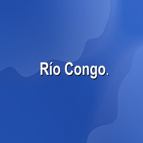 Río Congo. | PDF
