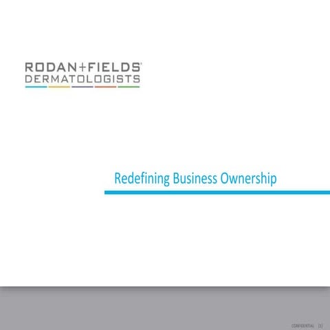 Rodan And Fields Presentation