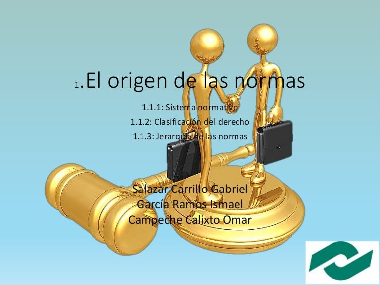 Origen de las Normas