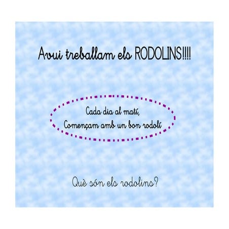 Rodolins