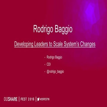 Rodrigo Baggio- Developing Leaders to Scale System's Change