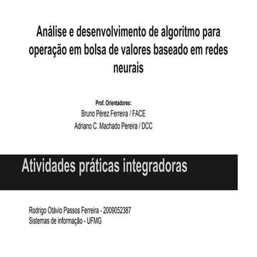 Análise e desenvolvimento de algoritmo para operação em bolsa de valores baseado em redes neurais
