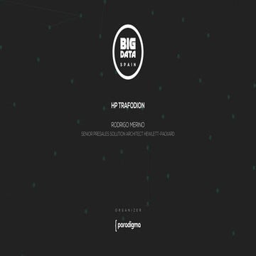  How to use Hadoop for operational and transactional purposes by RODRIGO MERI...