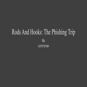 Rods and Hooks - The Phishing Trip by Soummya Mukhopadhyay