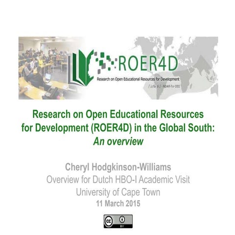 Research on Open Educational Resources for Development (ROER4D) in the Globa...