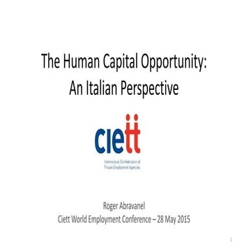 Roger Abravanel - The Human Capital Opportunity. An Italian Perspective