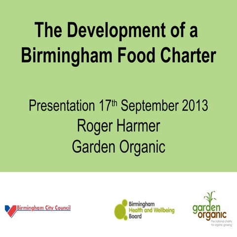 Roger Harmer: A Draft Bham Food Charter