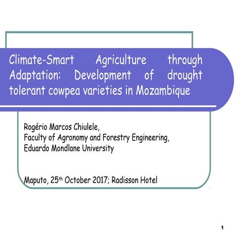 Climate-Smart Agriculture through Adaptation: Development of Drought Tolerant...