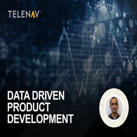 Rohan Chandran, Director of Product, Telenav - Data Driven Product Development