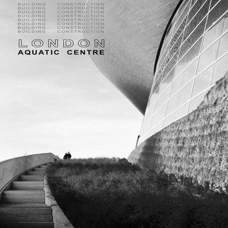 London aquatic center Case study
