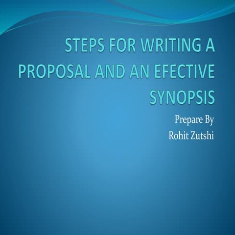 proposal and synopsis by rohit