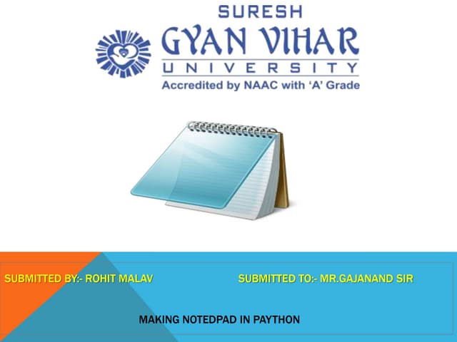 NOTEPAD  MAKING IN PAYTHON BY ROHIT MALAV