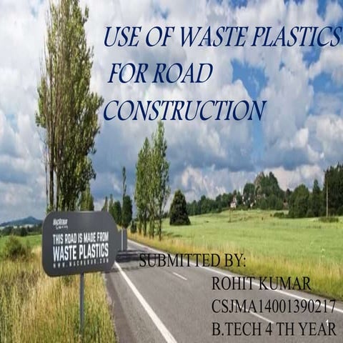 use of waste plastics for road construction