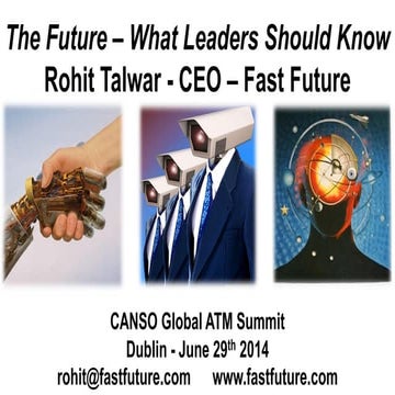 Rohit Talwar   CANSO Global ATM Summit - June 29th 2014