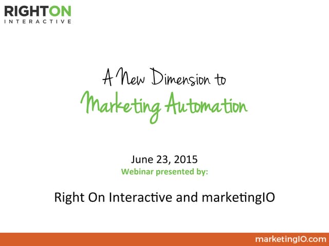 A New Dimension to Marketing Automation 