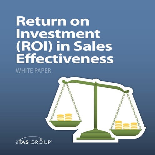 Sales White Paper: ROI On Sales Effectiveness