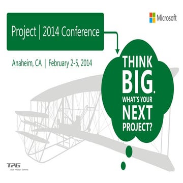 Project Conference '14: ROI Accelerating Your Time to Value PC238
