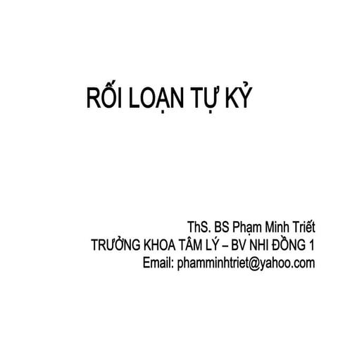 RỐI LOẠN TỰ KỶ