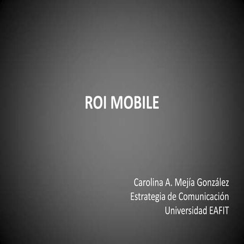 Roi mobile